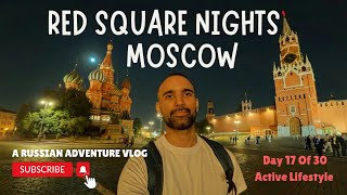 DAILY VLOG  Moscow Magic  Red Square At Night  Exploring Russia  Walking Tour 4k 🇷🇺 [upl. by Arimak858]