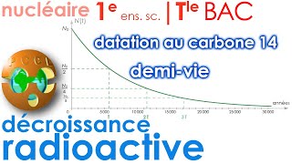 Décroissance radioactive demivie datation carbone 14 CoursExo corrigé 1e Contrôle Continu Tle BAC [upl. by Emmye]