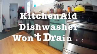 10 minute Fix KitchenAid Dishwasher Wont Drain How to Unclog [upl. by Autry196]