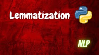 Lemmatization  NLP  Python [upl. by Lanna974]