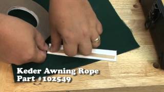 Keder Awning Rope or Awning Tape [upl. by Annaiuq]