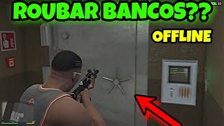 ROUBAR BANCOS NO GTA 5 OFFLINE [upl. by Reniti291]