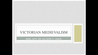 Victorian Medievalism [upl. by Aivlis]