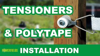 Installing Tensioners and Tape  A SAFEFENCE Tutorial [upl. by Retlaw]