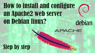 How to install and configure Apache2 on Debian [upl. by Longley]