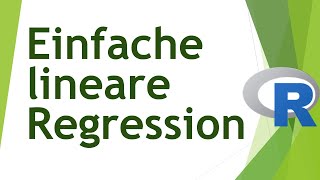 Einfache lineare Regression in R rechnen und interpretieren  Daten analysieren in R 32 [upl. by Eeldarb]