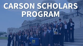 The Michigan Ross Carson Scholars Program [upl. by Remot]