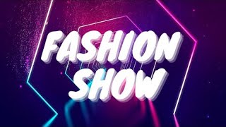 BEST FASHION SHOW MUSIC BACKGROUND [upl. by Ladnik754]