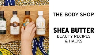 DIY Beauty Shea Butter Shower Cream – The Body Shop [upl. by Abehshtab]