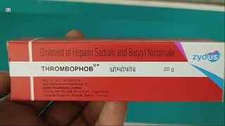 THROMBOPHOB Ointment  Ointment of Heparin Sodium and Benzyl Nicotinate Uses  THROMBOPHOB Ointment [upl. by Quintus]