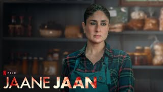 Jaane Jaan  Official English Trailer  Netflix Original Film [upl. by Assecnirp]