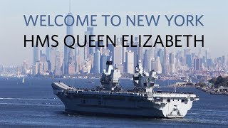 Royal Navys HMS Queen Elizabeth visits New York [upl. by Nylyaj]