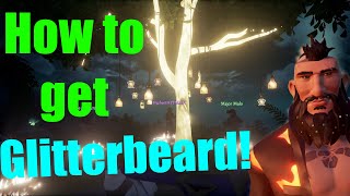 Sea of Thieves How to get Glitterbeard [upl. by Mhoj207]