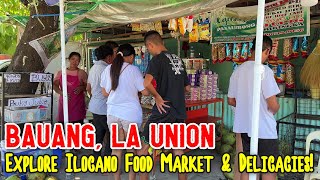 BAUANG LA UNION  Walk Tour Around the Public Market  Explore Ilocano Food PasalubongDelicacies [upl. by Omolhs]