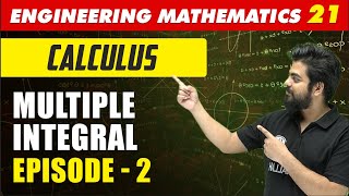 Engineering Mathematics 21  Calculus Multiple Integral  Episode 2  GATE All Branches [upl. by Drislane]