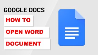 How To Open Word Document in Google Docs [upl. by Barr]