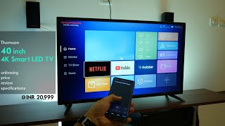 40 inch 4K Thomson Smart LED TV 40TH1000  Unboxing Specs and Review [upl. by Adalai]