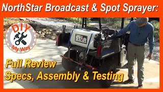 NorthStar ATV Broadcast amp Spot Sprayer Review Specs Assembly amp Testing 129 [upl. by Sivrad]