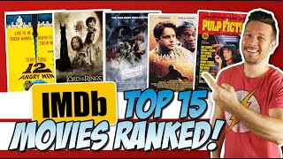 The IMDB Top 15 Movies Ranked [upl. by Gay733]