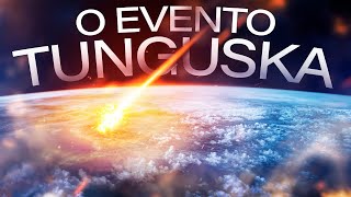 O Mistério do Evento Tunguska [upl. by Virendra944]