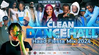 Dancehall Mix 2024 Clean  New Dancehall Songs  HAAD  ArmaniiPopcaanMasickaChronic law [upl. by Aubrey]