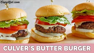 How to Make a Hamburger Just like Culvers Butter Burgers [upl. by Tnecillim]