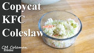 Easy KFC copycat Coleslaw [upl. by Uhp141]