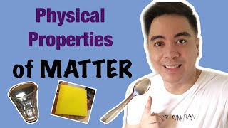 Physical Properties of Matter [upl. by Joy]