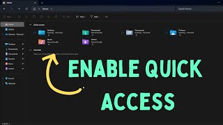 How to Enable and Use Quick Access in Windows 11 [upl. by Legyn]