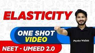 ELASTICITY in 1 Shot  All Concepts Tricks amp PYQs  NEET Crash Course  UMEED 20 [upl. by Ellivnarg]