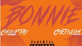 CHEYNILLA  BONNIE PROD BY CALLUPTAY [upl. by Neroled946]