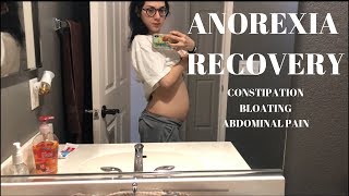 Anorexia Recovery  Week 6  Dealing with severe bloating and constipation [upl. by Norrehs]