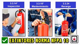 ✅ EXTINTORES PORTÁTILES Según la normativa NFPA 10 🧯📝 [upl. by Rhyner]