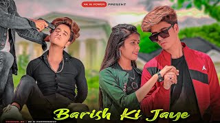 Baarish Ki Jaaye  B Praak Ft Nawazuddin Siddiqui  Jaani  Heart Touching love story  kk ki power [upl. by Aimerej955]