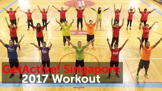 Because Its Singapore  National Day Parade 2017 theme song  GetActive Singapore 2017 Workout [upl. by Sheffield]