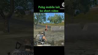 pubg mobile lait ke short video [upl. by Birecree612]