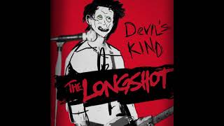 The Longshot  Devils Kind [upl. by Mayap989]