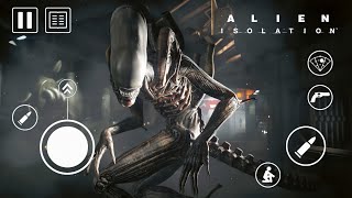 ALIEN ISOLATION MOBILE  ULTRA GRAPHICS GAMEPLAY Android iOS [upl. by Anirbas]