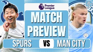 ITS SPURSY TIME Tottenham Hotspur vs Man City Preview [upl. by Nelrah]