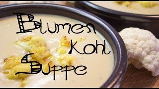 Blumenkohlsuppe mit Kokosmlich leicht cremig schmackhafte Variante [upl. by Amann931]