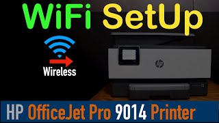 HP OfficeJet Pro 9014 WiFi SetUp Connect To Wireless Network review [upl. by Liddie651]