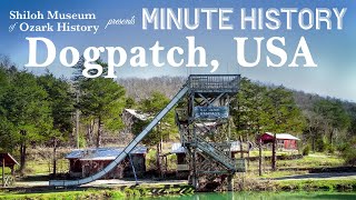 Minute History Dogpatch USA [upl. by Prudhoe]