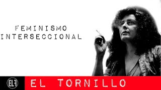 EnLaFrontera484  El Tornillo  Irantzu Varela y el feminismo interseccional [upl. by Akimyt]