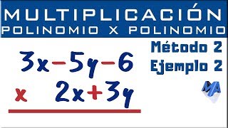 Multiplicación de polinomios algebraicos  Método 2 Ejemplo 2 [upl. by Strickler]