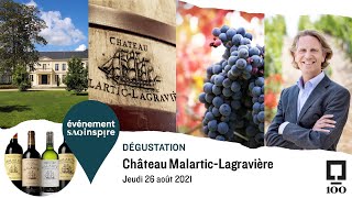 Château MalarticLagravière  DÉGUSTATION VIRTUELLE [upl. by Riatsila]