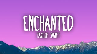 Taylor Swift  Enchanted [upl. by Frangos97]