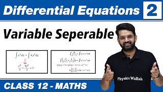 Differential Equation 02  Variables Seperable  Class 12 NCERT [upl. by Anaoj]