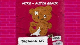 Topic A7S  Breaking Me Mike amp Mitch Remix [upl. by Tisdale794]