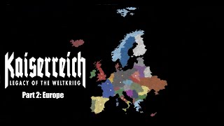 How to Make a Kaiserreich Map Part 2 Europe [upl. by Leiahtan138]