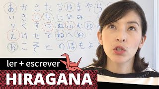 Aula de japonês HIRAGANA  como ler e escrever [upl. by Airdnola]